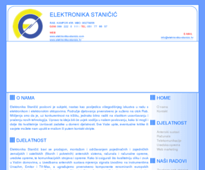 elektronika-stanicic.hr: ( ELEKTRONIKA STANIČIĆ /// Antenske instalacije /// Računala /// Telekomunikacije /// Izrada i smještaj web stranica )
ELEKTRONIKA STANIČIĆ /// Antenske instalacije /// Računala /// Telekomunikacije /// Izrada i smještaj web stranica