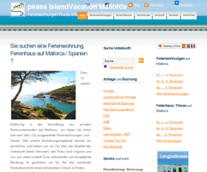 island-vacation.de: Ferienwohnung & Ferienhaus online - Ferienwohnungen und Ferienhäuser Mallorca, Spanien
Über 120 persönlich bekannte Ferienwohnungen, Ferienhäuser auf Mallorca / Spanien. Vertrauen Sie 10 Jahren Erfahrung zuverlässiger, seriöser Ferienvermietung / Service