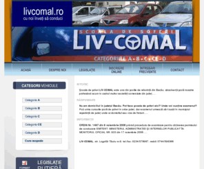 livcomal.ro: Şcoala de şoferi LIV-COMAL
Şcoala de şoferi LIV-COMAL