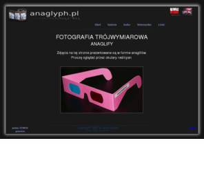 anaglyph.pl: Anaglyph.pl - galeria anaglifów autorstwa Jerzego Mazura
Galeria zdjęć 3D autorstwa Jerzego Mazura