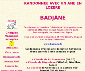 badjane.org: Badjâne - Randonnées avec un âne - Les chemins ont des oreilles
Les chemins ont des oreilles
randonnées avec un ane dans les cevennes
