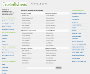 journalist.com: Journalist creative resource center.
Information about Journalist current events, trend, issues and people