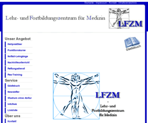 lfzm.de: LFZM - Das Lehr- und Fortbildungszentrum für Medizin - www.lfzm.de
 Dies sind die Meta Beschreibungen Ihrer neuen Seite zu bearbeiten unter Inhalte - Startseite-Inhalt in der Administration.