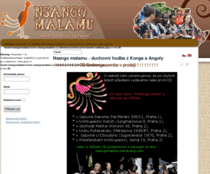 nsangomalamu.cz: Nsango malamu - duchovní hudba z Konga a Angoly
Nsango malamu - duchovní hudba z Konga a Angoly v podání pražského seskupení
