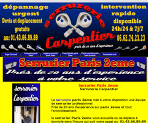 serruriers-paris-2eme.com: Serrurier Paris 2eme, Serrurerie Carpentier paris 2eme
Serrurier paris 2eme prés de 20 ans d'expérience, depannage serrure en urgence sur paris 2eme,  le serrurier paris 2eme intervient 24h/24 et 7j/7.