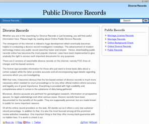 states-divorce-records.com: Divorce Records
Online Public Divorce Records retrieval is convenient and practical. Good value-for-money can be found with some of the fee-based databases.