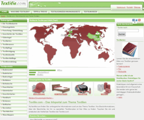 textilie.com: Textilie.com 
Informationen zu Textilien, Bekleidung & Vielem mehr.