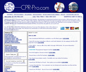 cpr-pro.com: CPR Mask / CPR Face Shields / CPR Supplies / Rescue Face Mask
CPR Mask, CPR Masks and CPR Supplies at Wholesale Prices.  CPR supply at discount prices.  We sell CPR Products for CPR Emergency Situations.  Our products range from CPR Face Masks, CPR Mask, CPR Face Shields, Pocket Masks, BVM's, Rescue Masks, CPR Barrier Mask.  We also offer FREE CPR Training Guidelines, FREE First Aid Resources, FREE Adult Choking techniques, FREE Child Choking techniques, FREE Infant / Baby Choking techniques and more...