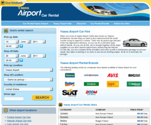 vaasaairportcarhire.com: Vaasa Airport Car Hire - (Vaa) Vaasan Lentoasema Car Rental
Vaasa Airport Car Hire - Vaasan lentoasema Car Rental