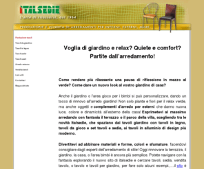 vendita-tavoli.com: Produzione tavoli - Italsedie Snc
Idee per tavoli giardino, tavoli in legno, tavoli in alluminio, complementi d’arredo? Italsedie vi propone tanti consigli e novità in rete per arredare giardino, casa, o negozio!