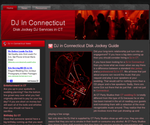 djinconnecticut.com: DJ in Connecticut
When you are looking for a DJ in Connecticut, look no further! Whether it is a wedding, a birthday, or any type of celebration - there are disk jockey services in Connecticut that are ready to help you make it a great time.