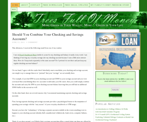 treesfullofmoney.com: Trees Full of Money - Debt Reduction, Family Budgeting, Credit Repair, Personal Finance
One of the top personal finance blogs on the Internet!  Free help with debt reduction, credit repair, budgeting, investing, savings, mortgages, and reducing energy consumption.