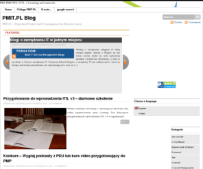 itmcatalog.org: PMIT.PL - Zarządzanie projektami, Zarządzanie IT oraz IT Governance Blog - ITIL, COBIT, PMI, PRINCE2, IPMA
PMIT.PL - Blog o zarządzaniu IT, projektami i IT Governance - ITIL, COBIT, PMI, PRINCE2, IPMA