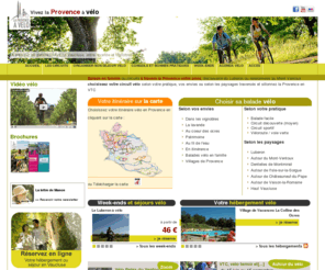 provenceavelo.com: ADT Vaucluse Tourisme : Vélo Route, Rando VTT, Location Gîtes Vaucluse
Découvrez le site du Vaucluse et de la Provence à vélo: ses circuits, comment organiser son séjour vélo, les conseils et bonnes pratiques, ainsi que les différentes manifestations.