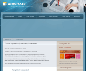 websitez.cz: Tvorba webových stránek - WEBSITEZ.CZ
Vytvoření webových stránek a tvorba aplikací