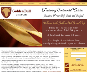 golden-bull.com: Wedding Receptions Banquet facilities Montgomery County MD | Special Events Corporate events facilities Gaithersburg MD | serving Montgomery County MD | Cocktail Parties, Luncheon receptions
The Golden Bull Grand Cafe for intimate dinners, wedding receptions, corporate events or any special event occasion. Serving Montgomery County, Maryland