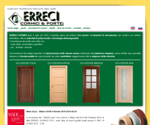 errecicornici.com: Erreci Cornici s.r.l. Componenti rivestimenti per mobili, porte, stipiti e coprifili
Erreci Cornici s.r.l. Componenti rivestimenti per mobili, porte, stipiti e coprifili