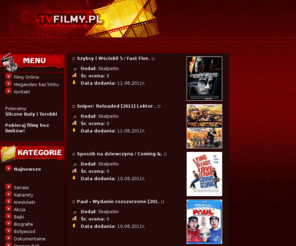 tvfilmy.pl: Filmy Online - Darmowe Filmy Online Po Polsku - tvfilmy.pl
TvFilmy.pl - Darmowe Filmy Online TV, Filmowe Hity, Filmy z lektorem po polsku, newsy, filmy online z lektorem, u Nas znajdziesz wszystko czego szukasz na temat filmów.  