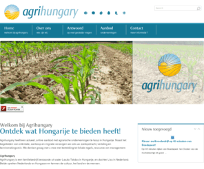 agrihungary.com: Agrihungary
Agrihungary heeft een online aanbod met grotendeels agrarische ondernemingen in Hongarije. We hebben, gedacht vanuit de Nederlandse ondernemer, agrarische ondernemingen geselecteerd en denken graag met u mee met betrekking tot lokale regels, concept, lokale resources en management.