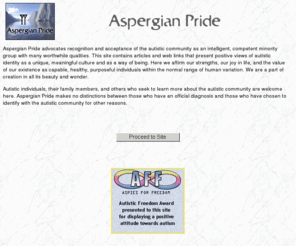 aspergianpride.com: Aspergian Pride
Aspergian Pride: Celebrating the accomplishments and the inherent worth of autistic people.