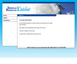 sahkojarakennuslaine.com: Sähkö ja Rakennus Laine
Sähkö ja Rakennus Laine 