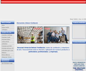 nelsonventilacion.com.ar: Nelson Ventilacion. Centro de ventilación y tratamiento de aire
Nelson Ventilacion, centro de ventilación y tratamiento de aire. Asesoramiento total en elección y aplicación de nuestros productos a particulares, profesionales  y empresas.