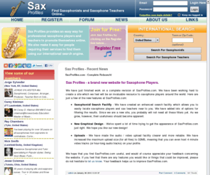 saxprofiles.com: Sax Profiles - Find Saxophonists and Saxophone Teachers Online
Find Saxophonists and Saxophone Teachers in your area now!