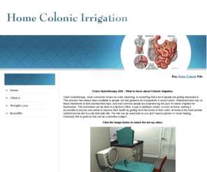 hydrotherapycolon.net: Colon Hydrotherapy USA
Colon Hydrotherapy.  Cleanse, Clinic, Treatment, Colonic, Machine, Irrigation, Board, Detox, Cleansing, Equipment, Colon Hydrotherapy