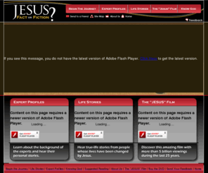 jesusfactorfiction.com: JESUS: Fact or Fiction?
JESUS: Fact or Fiction is an interactive journey to explore the evidence