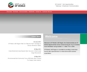 dpworld.ae: DP World - UAE
Welcome to DP World’s UAE Region, the Dubai terminals are DP World's flagship facility and are ranked among the Top 10 Container Ports Worldwide. DP World’s UAE Region is committed to providing a world class service with a personal touch, to meet and exceed customer expectations.