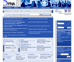 fna.it: FNA
Notizie, strumenti di lavoro e legislazione per gli amministratori condominiali: migliaia di studi, norme, moduli e regolamenti, nel sito di un'associazione di amministratori.