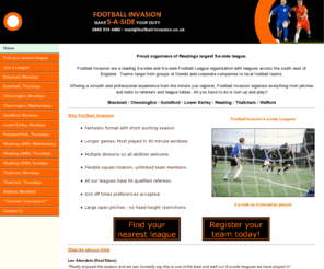 futsal-league.com: Football Invasion 5-A-SIDE & 6-A-SIDE FOOTBALL LEAGUES
The ultimate 5-a-side and 6-a-side football league provider. Held in Reading, Watford, Guildford, Chessington, Ringwood, Thatcham.

Join a Football Invasion five a side league to today!