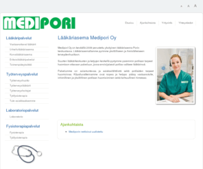medipori.fi: Medipori Oy - Lääkäriasema Medipori Oy
Yksityinen lääkäriasema Porin keskustassa