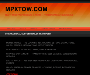 mpxtow.com: MPX mobile home & container trailer transport - MPX TRAILER TRANSPORT
mobile home & container transport