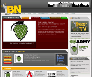 bnarmy.com: The Brewing Network.com - Beer radio | The Brewing Network™ for craft brewers and microbrews
Home of Beer Radio: Multimedia Brewing Network resources include podcasts and videos. Schedule, archives, beer forum, chat, and events.