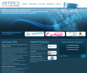 artifica.fr: Artifica - solutions online pour collectivités territoriales, tourisme, science, évènements, salons
ARTIFICA est une agence spécialisée dans les développements en ligne (gestion de contenu,..) et les produits interactifs (plan de ville, cartographie, visite virtuelle,..).