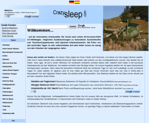 crazysleep.com: Anders schlafen... Ideen für Hochzeitsreisen und besondere Urlaube
Auf dieser Seite finden sie ganz außergewöhnliche Möglichkeiten, einen unvergesslichen Urlaub zu erleben. Egal ob Jahresurlaub oder Hochzeitsreise.