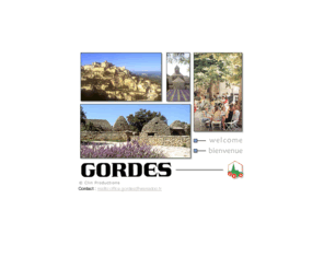 gordes-village.com: Bienvenue sur le site de la Mairie de Gordes en Luberon, au coeur de la Provence
Gordes, un des plus beaux villages de France, est un haut lieu touristique de par son histoire, sa situation géographique exceptionnelle, ses activités culturelles de qualité ainsi que la renommée de ses restaurants et hôtels.
Gordes se doit de demeurer authentique, conservant ses traditions provençales, tout en s'ouvrant pour accueillir un tourisme qui sait l'aimer et le respecter.