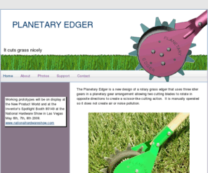 planetaryedger.com: The Planetary Edger
Planetary Edger a new dimension in manual grass edge trimmers.