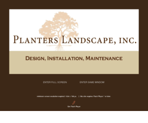 planterslandscape.com: Planters Landscape, Inc.
Planters Landscape, Inc. launch 2005