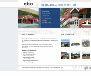 goark.no: Georg Øye Arkitektkontor
Georg Øye arkitektkontor as er et privatpraktiserende arkitektkontor og medlem av NPA(Norges Praktiserende Arkitekter). 
GØA har oppdrag for både kommunale og private tiltakshavere,i hovedsak i Møre-og Romsdal og Sør-trøndelag