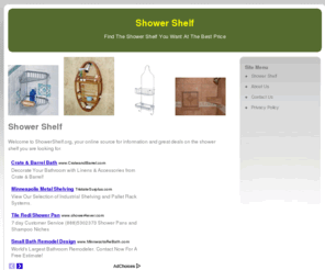 showershelf.org: Shower Shelf
Welcome to ShowerShelf.org, your online source for information and great deals on the shower shelf you are looking for.