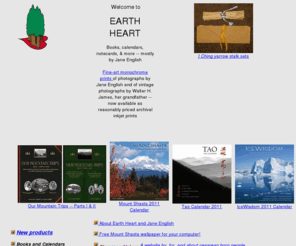 eheart.com: Earth Heart - Books, Calendars and more - by Jane English
Books and calendars about Taoism, IceWisdom, Mount Shasta and Cesarean birth