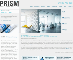 prismcorporatebroking.com: PRISM CORPORATE BROKING
PRISM CORPORATE BROKING - Experts in helping people buy and sell companies with a proven track record across a wide range of sectors including ICT, Marcomms and Marine.