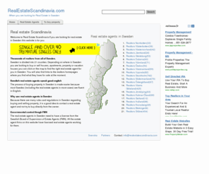 realestatescandinavia.com: RealEstateScandinavia.com - Real estate agents in sweden for buying and selling property.
RealEstateScandinavia.com is a starting point and guide when you are looking for real estate and agents in Sweden.