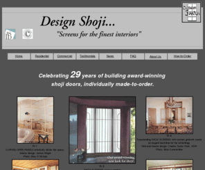 designshoji.com: Design Shoji Presents - Distinctive Shoji Screens for the finest interiors
Custom-made Japanese shoji screens by Design Shoji, California artisans