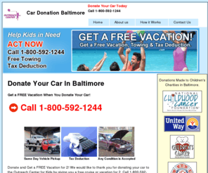 car-donation-baltimore.com: Car Donation Baltimore | Donate Your Car | Vehicle Donation | Auto Donation | Car Donation Charity in Baltimore
Car Donation Baltimore, Donate Your Car, Truck or Van in Baltimore. Call 1-800-592-1244 the Baltimore Car Donation Charity and Make your Vehicle Donation Now.