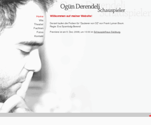 derendeli.com: Ogün Derendeli - Home
Willkommen auf der offiziellen Homepage von Ogün Derendeli - Schauspieler.