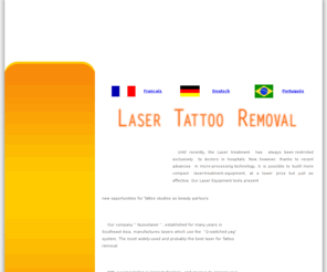 nuovolaser.com: NUOVO Laser pour détatouage
Nuovo Laser fabrique des lasers de détatouage utilisant le système « Q-swiched yag », le plus utilisé et probablement le meilleur pour faire disparaître les tatouages.