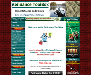 refinancetoolbox.com: Refinance Tool Box: Low Mortgage Refinance Rates and Closing Costs Home Loan Information Site

